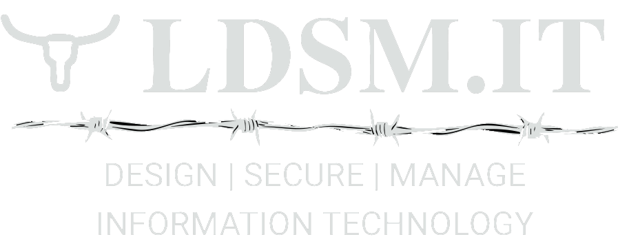 LDSM.IT — Design | Secure | Manage — Information Technology
